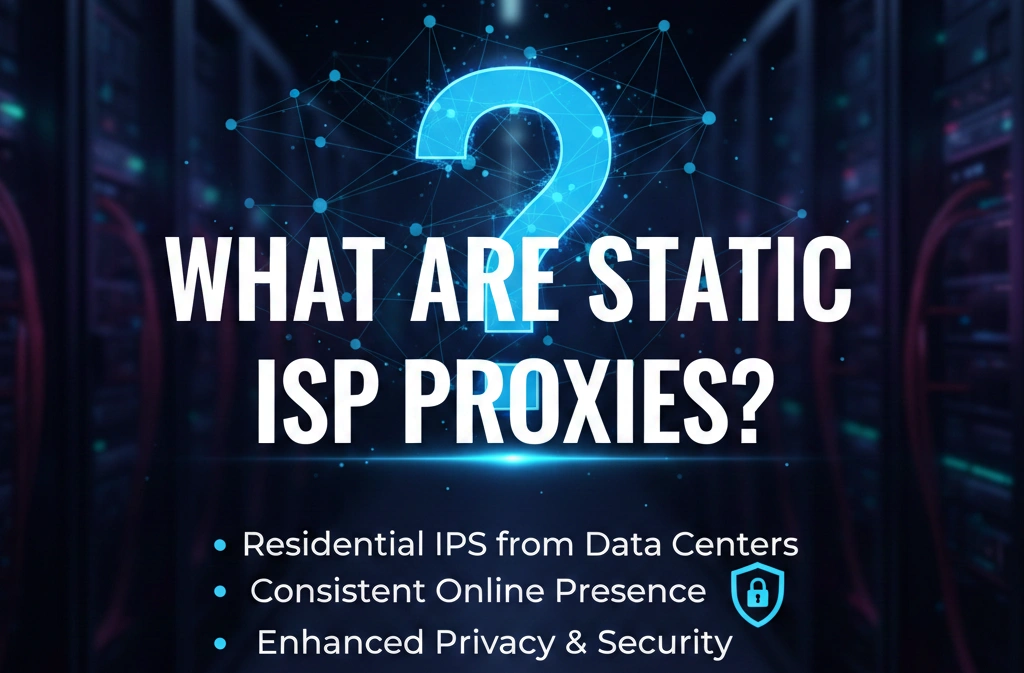 What is a static ISP proxy explained by OkkProxy