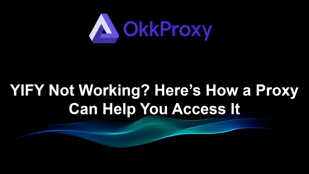 YTS site not working error and access fix guide